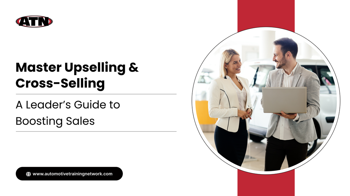Master Upselling & Cross-Selling: A Leader’s Guide to Boosting Sales