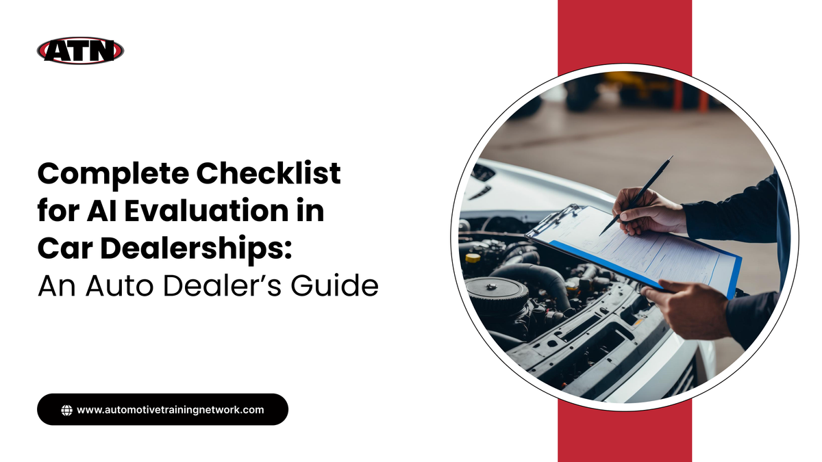 Complete Checklist for AI Evaluation in Car Dealerships: An Auto Dealer’s Guide