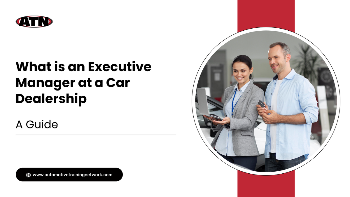 What is an Executive Manager at a Car Dealership: A Guide