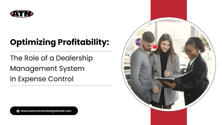 Optimizing Profitability: The Role of a Dealership Management System in Expense Control