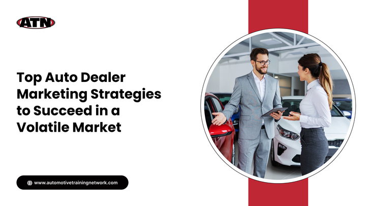 Auto Dealer Marketing Strategies