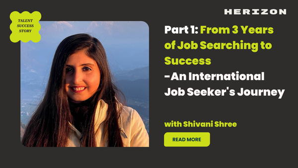 From 3 Years of Job Searching to Success - An International Job Seeker's Journey  / part 1