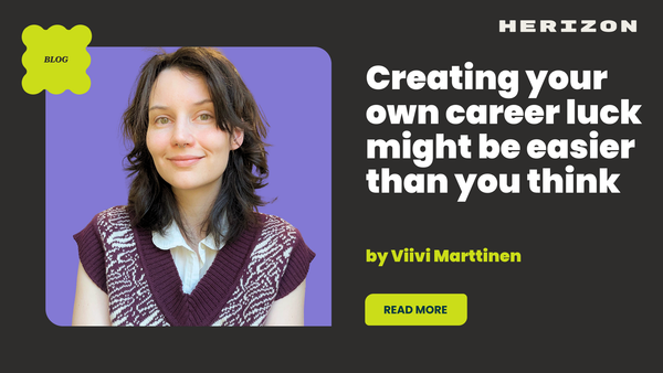 Creating your own career luck might be easier than you think