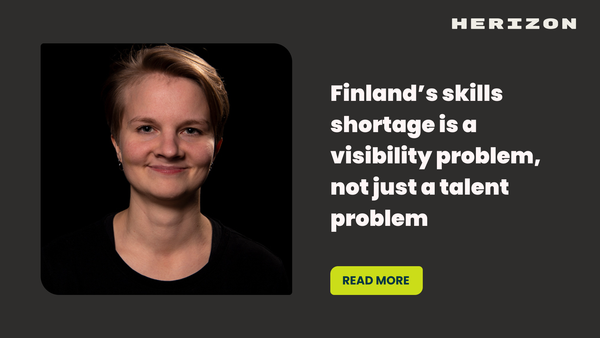 Finland’s skills shortage is a visibility problem, not just a talent problem