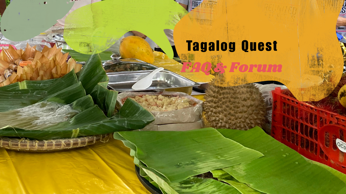 Tagalog Quest Forum & FAQ