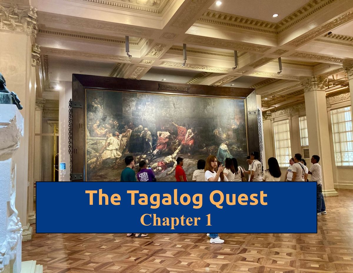 The Tagalog Quest: Learn Tagalog Thru Storytelling