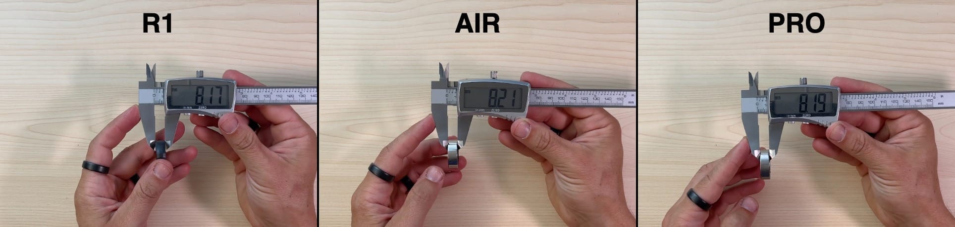 Caliper measurement of outer width: Ultrahuman R1 8.17 mm, Air 8.21 mm, PRO 8.19 mm
