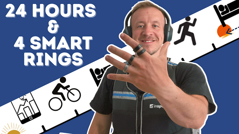 24 Hours & 4 Smart Rings — Comparison