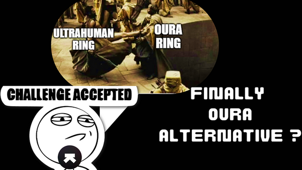 Ultrahuman Ring — first impressions: finally Oura alternative?