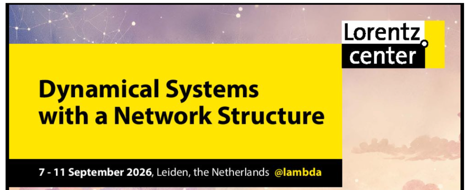 Lorentz Center Workshop: Dynamical Systems with a Network Structure