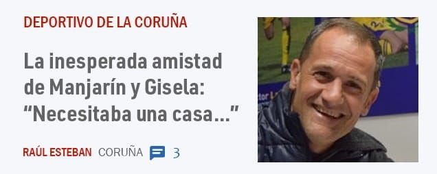 DEPORTIVO DE LA CORUÑA. La inesperada amistad de Manjarín y Gisela: "Necesitaba una casa..."
