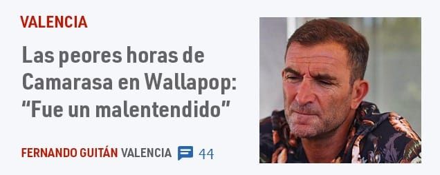 VALENCIA. Las peores horas de Camarasa en Wallapop: "Fue un malentendido"