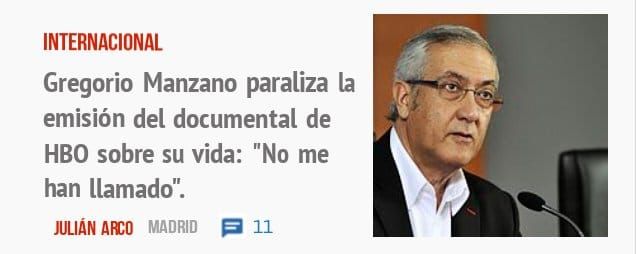 INTERNACIONAL. Gregorio Manzano paraliza la emisión del documental de HBO sobre su vida: "No me han llamado".