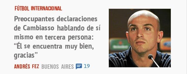 FÚTBOL INTERNACIONAL. Preocupantes declaraciones de Cambiasso hablando de sí mismo en tercera persona: "Él se encuentra muy bien, gracias"