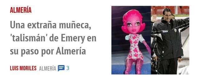 ALMERÍA. Una extraña muñeca, 'talismán' de Emery en su paso por Almería