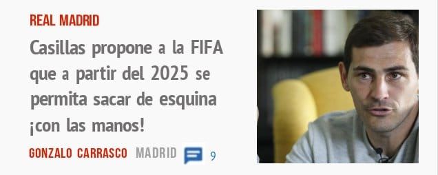 REAL MADRID. Casillas propone a la FIFA que a partir del 2025 se permita sacar de esquina icon las manos!