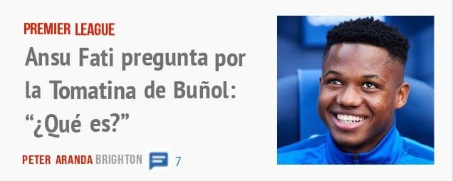 PREMIER LEAGUE. Ansu Fati pregunta por la Tomatina de Buñol: ¿Qué es?"