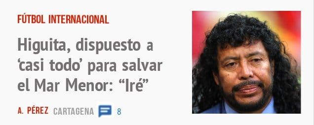 FÚTBOL INTERNACIONAL. Higuita, dispuesto a 'casi todo' para salvar el Mar Menor: "Iré"