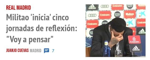 REAL MADRID. Militao 'inicia' cinco jornadas de reflexión: "Voy a pensar"