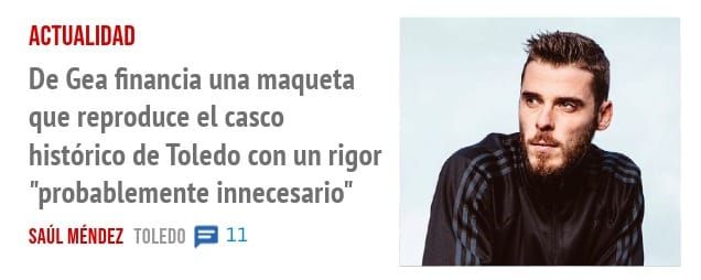 ACTUALIDAD. De Gea financia una maqueta que reproduce el casco histórico de Toledo con un rigor "probablemente innecesario"