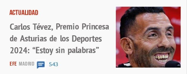 ACTUALIDAD. Carlos Tévez, Premio Princesa de Asturias de los Deportes 2024: "Estoy sin palabras"