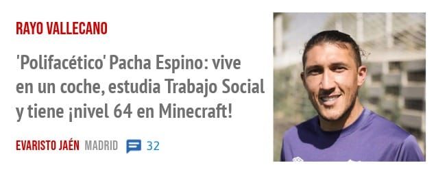 RAYO VALLECANO. 'Polifacético' Pacha Espino: vive en un coche, estudia Trabajo Social y tiene inivel 64 en Minecraft!