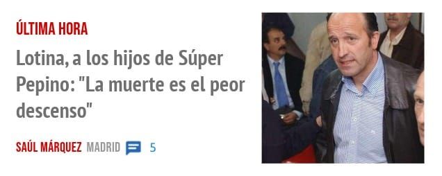 ÚLTIMA HORA. Lotina, a los hijos de Súper Pepino: "La muerte es el peor descenso"
