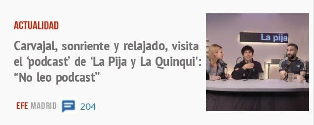 ACTUALIDAD. Carvajal, sonriente y relajado, visita el 'podcast' de 'La Pija y La Quinqui': "No leo podcast"