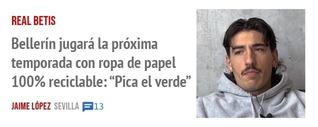 REAL BETIS. Bellerín jugará la próxima temporada con ropa de papel 100% reciclable: "Pica el verde"