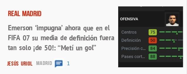 REAL MADRID. Emerson 'impugna' ahora que en eI FIFA 07 su media de definición fuera tan solo ide 50!: "Metí un gol"