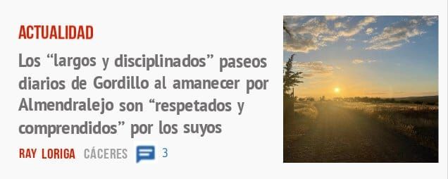 ACTUALIDAD. Los "largos y disciplinados" paseos diarios de Gordillo al amanecer por Almendralejo son "respetados y comprendidos" por los suyos