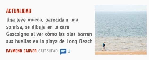 ACTUALIDAD. Una leve mueca, parecida a una sonrisa, se dibuja en la cara Gascoigne al ver cómo las olas borran sus huellas en la playa de Long Beach
