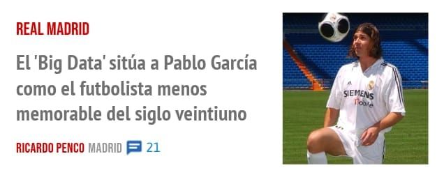REAL MADRID. El 'Big Data' sitúa a Pablo García como el futbolista menos memorable del siglo veintiuno