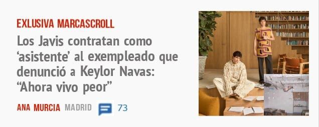 EXLUSIVA MARCASCROLL. Los Javis contratan como 'asistente' al exempleado que denunció a Keylor Navas: "Ahora vivo peor '