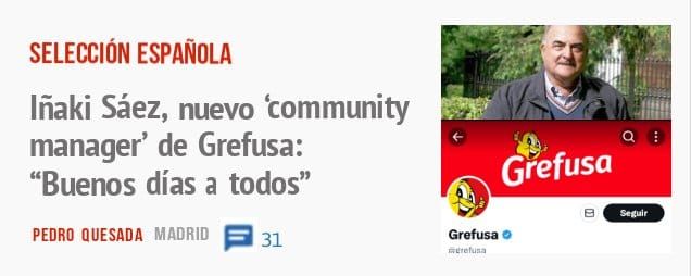 SELECCIÓN ESPAÑOLA. Iñaki Sáez, nuevo 'community manager' de Grefusa: "Buenos días a todos"