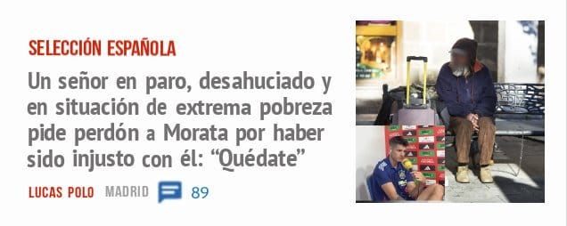 SELECCION ESPAÑOLA. Un señor en paro, desahuciado y en situación de extrema pobreza pide perdón a Morata por haber sido injusto con él: 'Quédate"