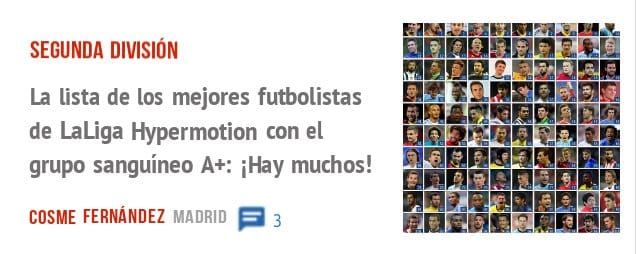 SEGUNDA DIVISIÓN. La lista de los mejores futbolistas de LaLiga Hypermotion con el grupo sanguíneo A+: iHay muchos!