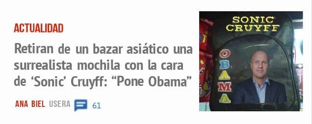 ACTUALIDAD. Retiran de un bazar asiático una surrealista mochila con la cara de 'Sonic' Cruyff: "Pone Obama"