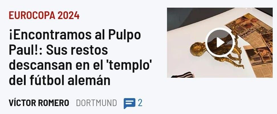 EUROCOPA 2024. iEncontramos al Pulpo Paul!: Sus restos descansan en el 'templo' del fútbol alemán