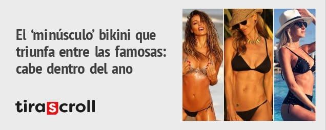 El 'minúsculo' bikini que triunfa entre las famosas: cabe dentro del ano tiraScroll
