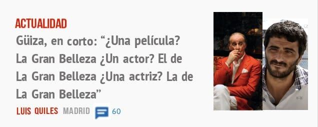 ACTUALIDAD. Güiza, en corto: "¿Una película? La Gran Belleza ¿Un actor? El de La Gran Belleza ¿Una actriz? La de La Gran Belleza"