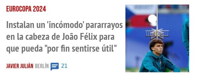 EUROCOPA 2024. Instalan un 'incómodo' pararrayos en la cabeza de João Félix para que pueda "por fin sentirse útil"