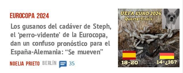 EUROCOPA 2024. Los gusanos del cadáver de Steph, el 'perro-vidente' de la Eurocopa, dan un confuso pronóstico para el España-Alemania: "Se mueven"