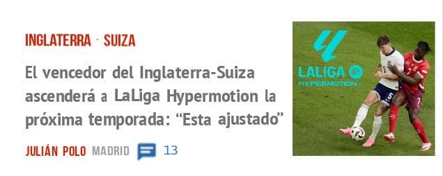 INGLATERRA • SUIZA. El vencedor del Inglaterra-Suiza ascenderá a LaLiga Hypermotion la próxima temporada: "Esta ajustadd'