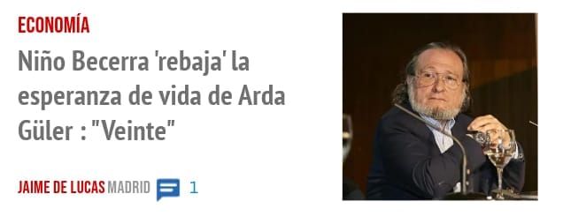 ECONOMÍA. Niño Becerra 'rebaja' la esperanza de vida de Arda Güler : "Veinte"