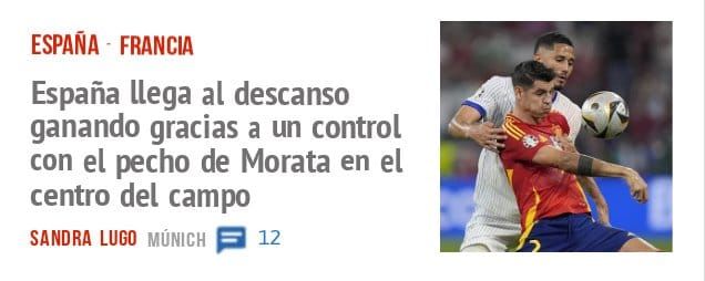ESPAÑA FRANCIA. España llega al descanso ganando gracias a un control con el pecho de Morata en el centro del campo
