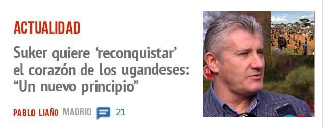 ACTUALIDAD. Suker quiere 'reconquistar' el corazón de los ugandeses: "Un nuevo principio"