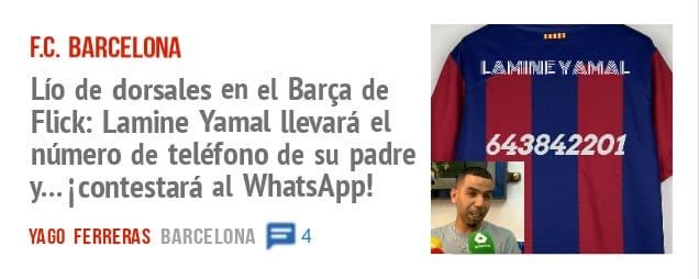 F.C. BARCELONA. Lío de dorsales en el Barça de Flick: Lamine Yamal llevará el número de teléfono de su padre y... i contestará al WhatsApp!