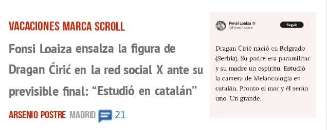 VACACIONES MARCA SCROLL. Fonsi Loaiza ensalza la figura de Dragan tirié en la red social X ante su previsible final: "Estudió en catalán"