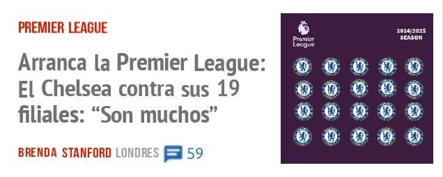 PREMIER LEAGUE. Arranca la Premier League: El Chelsea contra sus 19 filiales: "Son muchos"